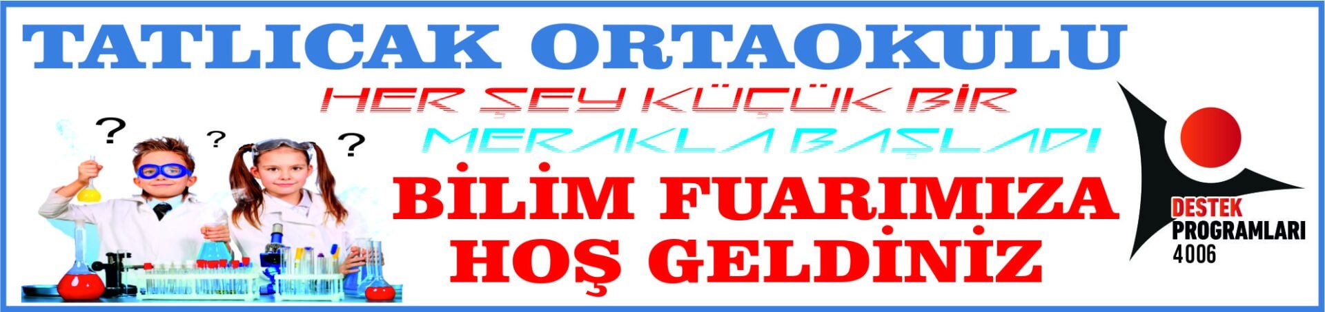 TÜBİTAK 4006 300x75 BRANDA B10